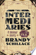 The Intermediaries