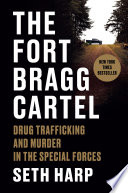 The Fort Bragg Cartel