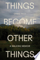 Things Become Other Things