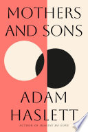 Mothers and Sons