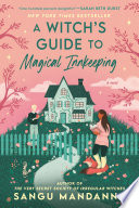 A Witch's Guide to Magical Innkeeping