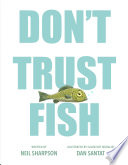 Don't Trust Fish