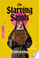 The Starving Saints