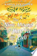 The Nine Moons of Han Yu and Luli